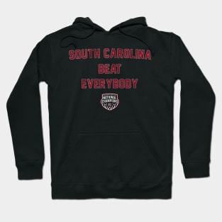 South Carolina Women's Basketball Beat Everybody Hoodie